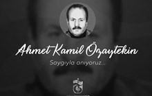 Ahmet Kamil Özaytekin'i anıyoruz